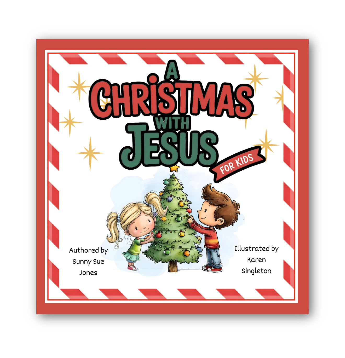 Book cover of 'A Christmas with Jesus for Kids' featuring a boy and girl decorating a Christmas tree.